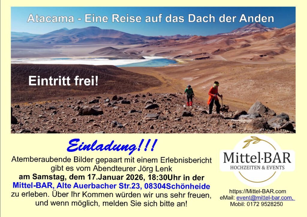 Atacama-Eine Reise auf das Dach der Anden 17.01.2026